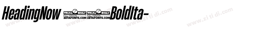 HeadingNow 46BoldIta字体转换